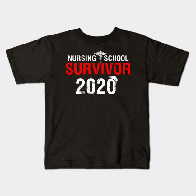 Nursing School Survivor 2020 - Nurse School Kids T-Shirt by webster